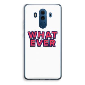 Whatever: Huawei Mate 10 Pro Transparant Hoesje