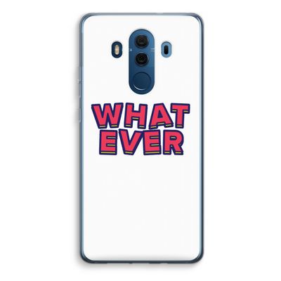 Whatever: Huawei Mate 10 Pro Transparant Hoesje