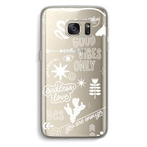 Good vibes: Samsung Galaxy S7 Transparant Hoesje