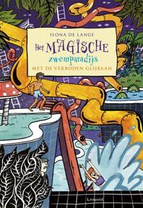 Het magische zwemparadijs met de verboden glijbaan (Hardback)