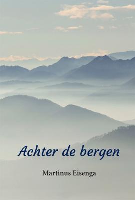 Achter de bergen (Paperback)