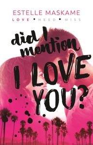Did I Mention I Love You? (Paperback)