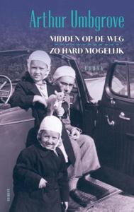 Midden op de weg, zo hard mogelijk (Paperback)