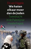 ISBN We haten elkaar meer dan de Joden ( Tweedracht in de Palestijnse maatschappij ) - thumbnail