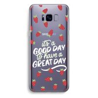 Don't forget to have a great day: Samsung Galaxy S8 Plus Transparant Hoesje