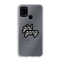 Girl Gang: Samsung Galaxy M31 Transparant Hoesje