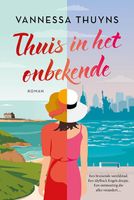 Thuis in het onbekende - Vannessa Thuyns - ebook