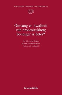 Omvang en kwaliteit van processtukken; bondiger is beter? (Paperback)