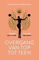 Overgang van top tot teen - Marcelle Meesters, Mirjam van 't Veld - eBook (9789492495815) - thumbnail