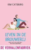 Leven in de brouwerij - Kim Catsburg - ebook