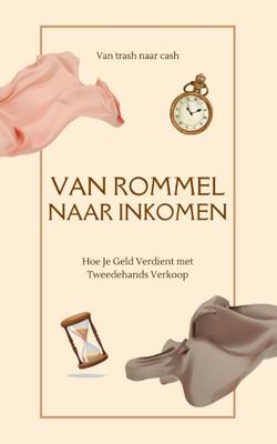 Van Rommel naar Inkomen (Paperback)