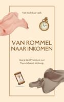 Van Rommel naar Inkomen (Paperback)