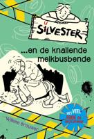 Silvester en de knallende melkbusbende (Hardback)