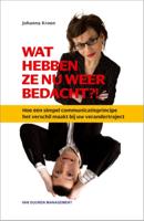 Wat hebben ze nu weer bedacht? (Paperback)