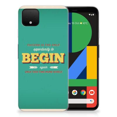 Google Pixel 4 XL | Siliconen hoesje | met naam Quote Begin Google Pixel 4 XL | Siliconen hoesje | met naam Quote Begin