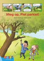 Vlieg op, Piet Parkiet! (Hardback)