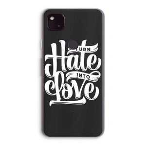Turn hate into love: Google Pixel 4a 5G Transparant Hoesje