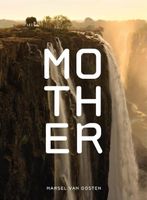 Mother - Marsel van Oosten - Hardcover (9789464040289) - thumbnail