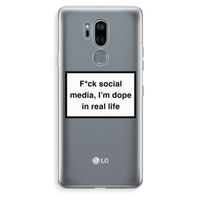 I'm dope: LG G7 Thinq Transparant Hoesje