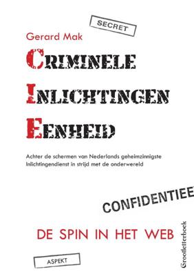 CIE &apos;Spin in het web&apos; GLB (Paperback)