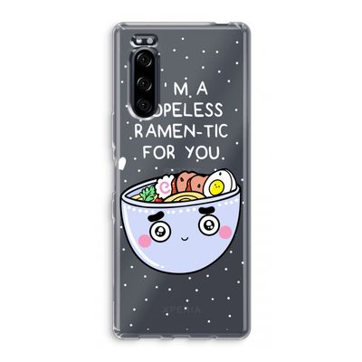I'm A Hopeless Ramen-Tic For You: Sony Xperia 5 Transparant Hoesje