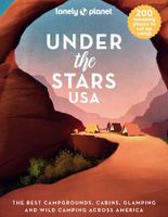 Reisgids Under the Stars USA | Lonely Planet - thumbnail