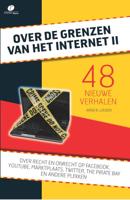 Over de grenzen van het internet II (Paperback)