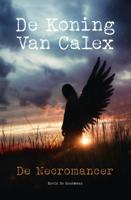 De Koning van Calex (Hardback)