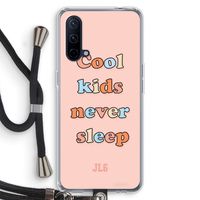 Cool Kids Never Sleep: OnePlus Nord CE 5G Transparant Hoesje met koord