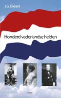 Honderd vaderlandse helden (Paperback)