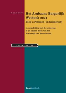 Het Arubaans Burgerlijk Wetboek 2021 Boek 1: Personen- en familierecht (Paperback)