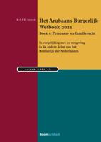 Het Arubaans Burgerlijk Wetboek 2021 Boek 1: Personen- en familierecht (Paperback)