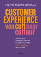 Customer Experience: van cult naar cultuur - Jean-Pierre Thomassen, Eric de Haan - ebook