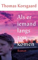 Mocht er iemand langskomen - Thomas Korsgaard - ebook