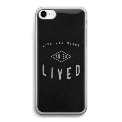 To be lived: iPhone SE 2020 Transparant Hoesje