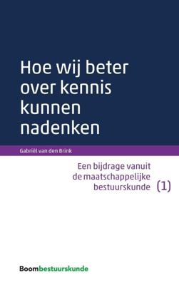 Hoe wij beter over kennis kunnen nadenken (Paperback)