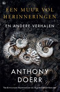 Een muur vol herinneringen - Anthony Doerr - ebook