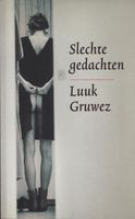 Slechte gedachten - Luuk Gruwez - ebook - thumbnail