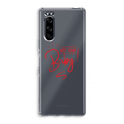 Not Your Baby: Sony Xperia 5 Transparant Hoesje