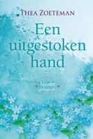 Een uitgestoken hand - Thea Zoeteman - ebook