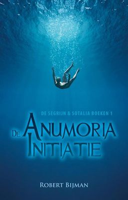 De Anumoria initiatie - Robert Bijman - ebook