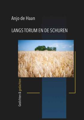 Langs Torum en de schuren (Paperback)