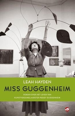 Miss Guggenheim - Leah Hayden - eBook (9789083293875) Miss Guggenheim - Leah Hayden - eBook (9789083293875)