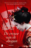De vrouw van de shogun - Lesley Downer - ebook