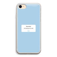 Reminder: iPhone 7 Transparant Hoesje Reminder: iPhone 7 Transparant Hoesje