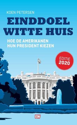 Einddoel Witte Huis - Koen Petersen - Paperback (9789463480727) Einddoel Witte Huis - Koen Petersen - Paperback (9789463480727)