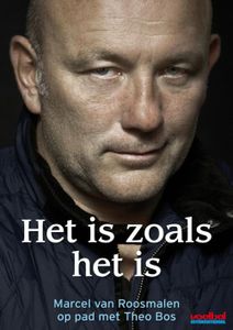 Het is zoals het is - Marcel van Roosmalen - ebook