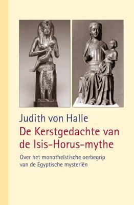 De Kerstgedachte van de Isis-Horus-mythe (Hardback)