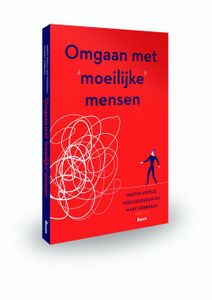 Omgaan met 'moeilijke' mensen - Martin Appelo, Kees Hoogduin, Marc Verbraak - ebook