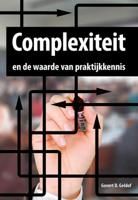 Complexiteit en de waarde van praktijkkennis (Paperback)